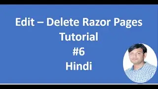 Edit Delete Pages in  Razor Pages Hindi |  Razor Pages ASP.NET CORE Tutorial Part-6