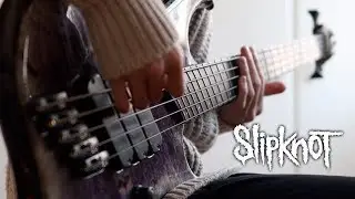 SlipKnoT - Psychosocial | Bass Cover