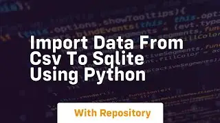 Import data from csv to sqlite using python