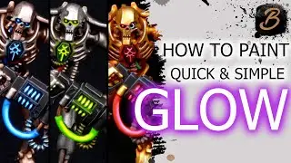 HOW TO PAINT GLOW EFFECTS: A Step-By-Step Guide