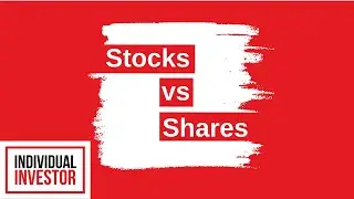 Difference Between Stocks and Shares