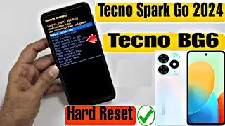 Hard Reset Tecno Spark Go 2024 | Tecno BG6 Spark Go 2024 Hard Reset | #hardreset