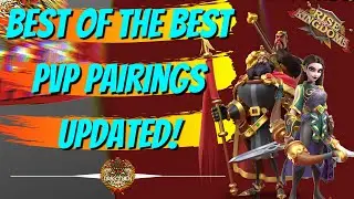 BEST OF THE BEST COMMANDER PAIRINGS PVP GUIDE - CAVALRY/INFANTRY/ARCHERS UPDATED!