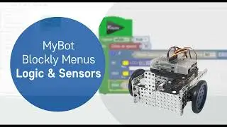 MyBot Blockly - Logic and Sensors Menus