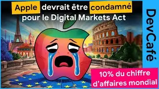 Digital Markets Act : Apple devrait être condamné 🍎 Un nouveau langage : le Virgil 🧐 DevCafé 17/06