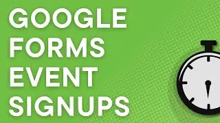 Google Forms Templates: Create an event registration form for signups