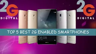 TOP 5 BEST 2G ENABLED SMARTPHONES IN DUBAI,UAE