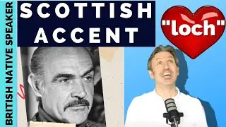 Why Is The Scottish Accent So Attractive? 4 Accent Features we LOVE!
