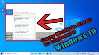 How to Copy Multiple items to clipboard in Windows 10