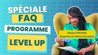 Les réponses aux questions que tu te poses sur le programme Level up pour booster ta carrière !