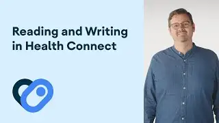 Reading and writing in Health Connect