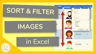 How to Sort Pictures in Excel & Filter Pictures in Excel - Tutorial