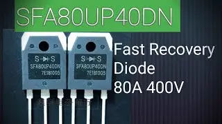 SFA80UP40DN Fast Recovery Diode 80A 400V