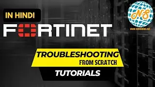 [IN HINDI] Introduction to Fortinet & Fortigate Firewall Training| Configuration |Troubleshooting