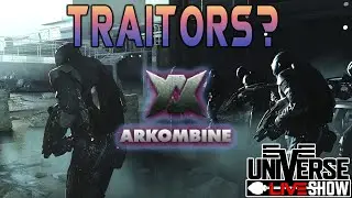 Arkombine Rises - EVE Universe Show - 12/7/YC125