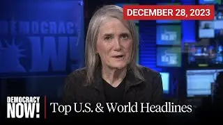 Top U.S. & World Headlines — December 28, 2023