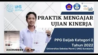 VIDEO PRAKTIK PEMBELAJARAN UJIAN KINERJA ( UKIN ) TAHUN 2022