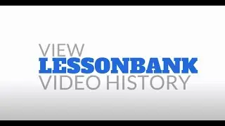 Lessonbank: View Video History