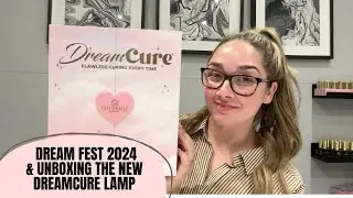 GLITTERBELS DREAMFEST + UNBOX THE NEW DREAM CURE LAMP