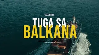 Valentino - Tuga sa Balkana