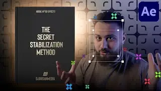 The Secret Stabilization Method in After Effects | Stabilize Motion + ...