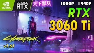 Cyberpunk 2077 v1.61 - RTX 3060 Ti FPS Test (1080p/1440p)