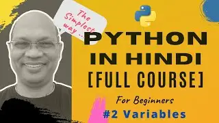 #02 Variable  - Python Tutorial in Hindi | Learn Python in Hindi | Python full course in Hindi