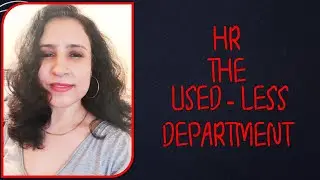 HR - THE USED - LESS DEPARTMENT (FUN INTENDED)