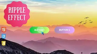 Button with Ripple Effects on click using HTML CSS & JavaScript | Coders Villa