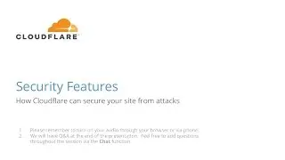 Cloudflare Security Features Webinar (5/4/17)