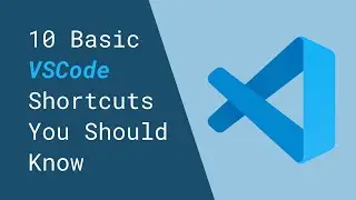 10 Basic VSCode Shortcuts You Should Know