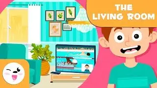 Learning the Living Room - Vocabulary for kids - New words