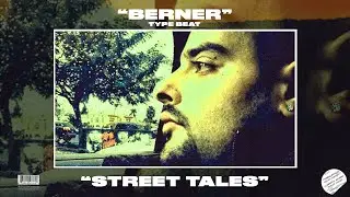 [FREE] BERNER TYPE BEAT - STREET TALES - RAP
