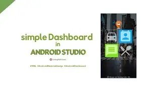 Simple Dashboard in Android Studio | UI Design with XML | Android Studio 3.5