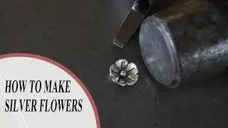 How To Make Sterling Silver Flowers | Silversmithing Tutorials