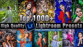 Top 1000+ Lightroom Premium Presets 🔥 __ Best Lightroom Preset Of 2023 _ 1000+ New Presets 2023