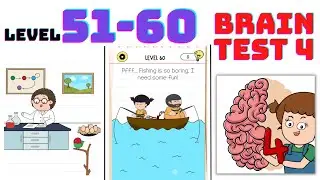 Brain Test 4 Level 51,52,53,54,55,56,57,58,59,60 Answers - Brain Test 4 All Levels (51-60) Answers|