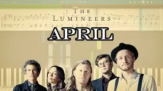 The Lumineers - April [Piano Tutorial | Sheets | MIDI] Synthesia