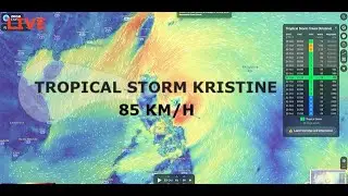 Tropical Storm Kristine in the Philippines live Satellite