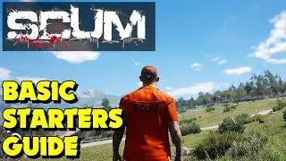 Scum - Scum Starter Guide (New Survival Game)