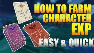 HOW TO FARM CHARACTER EXP - Genshin Impact Character Exp Farm - Genshin Impact Leveling Guide!