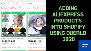 Quick Method !! Importing Aliexpress Products into Shopify  Using Oberlo  2020