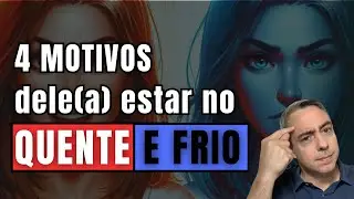 4 motivos que fazem seu/sua ex ficar no comportamento quente e frio