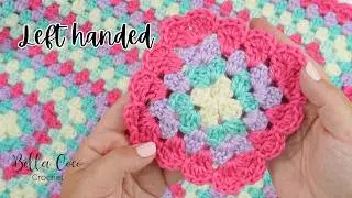 LEFT HANDED CROCHET: How To Crochet A Fast and Easy Blanket | Multi Color Granny Square