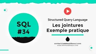 34 - #SQL - Les jointures : exemple pratique #sgbd #database #darija