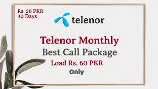 Telenor Monthly Best Call Package Rs. 50 PKR | What Information