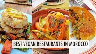 BEST VEGAN RESTAURANTS IN MOROCCO! (MARRAKESH)