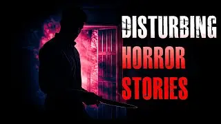 2 TRULY Disturbing Horror Stories | True Scary Stories