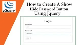 How To Create A Show Hide Password Button using Jquery 💡💡