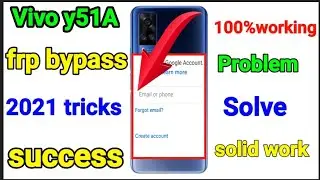 Vivo y51A frp bypass 2021 ! how to unlock frp vivo y51A